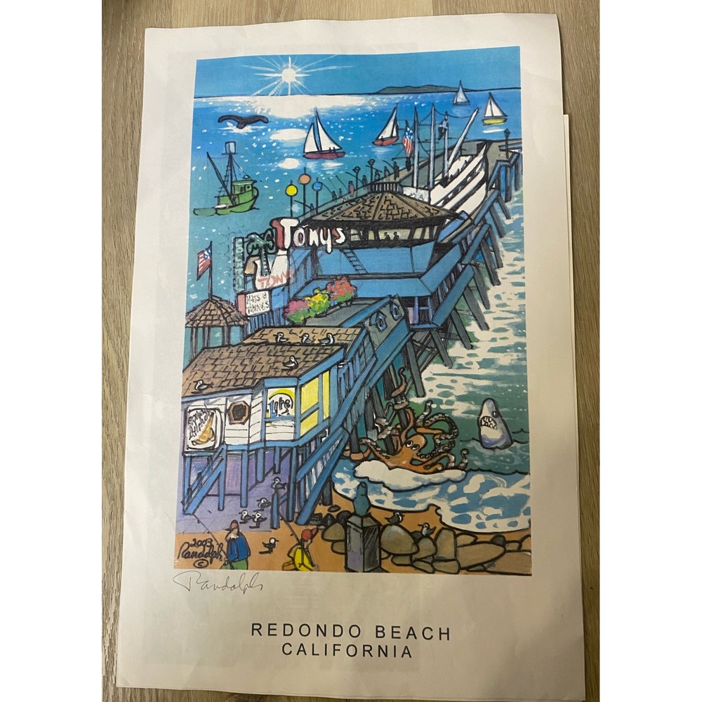 Randolph Signed Redondo Beach California Art Print 2003 Tony's Pier Whimsical